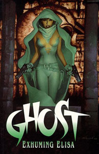 Click here to order GHOST: EXHUMING ELISA